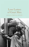 Lettres d'amour de grands hommes - Love Letters of Great Men