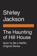 La hantise de Hill House (Film Tie-In) - The Haunting of Hill House (Movie Tie-In)