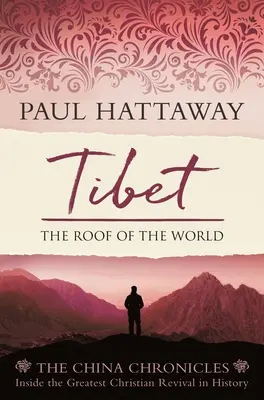 Le Tibet : le toit du monde - Tibet: The Roof of the World