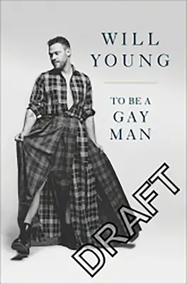 Être un homme gay - To Be a Gay Man