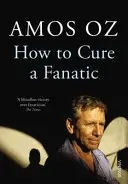 Comment guérir un fanatique - How to Cure a Fanatic