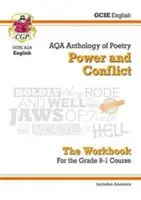 GCSE Littérature anglaise AQA Poetry Workbook : Anthologie du pouvoir et du conflit (y compris les réponses) - GCSE English Literature AQA Poetry Workbook: Power & Conflict Anthology (includes Answers)