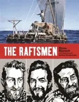 Les hommes-rafrains - The Raftsmen