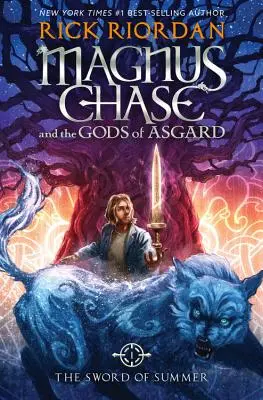 Magnus Chase und die Götter von Asgard, Buch 1 Das Schwert des Sommers (Magnus Chase und die Götter von Asgard, Buch 1) - Magnus Chase and the Gods of Asgard, Book 1 the Sword of Summer (Magnus Chase and the Gods of Asgard, Book 1)