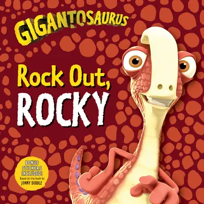 Gigantosaurus : Rock Out, Rocky - Gigantosaurus: Rock Out, Rocky