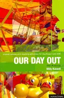 Notre journée - Our Day Out