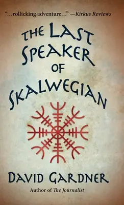 Le dernier orateur de Skalwegian - The Last Speaker of Skalwegian