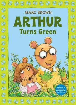 Arthur devient vert - Arthur Turns Green