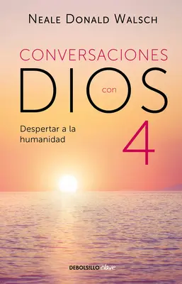 Conversations avec Dieu : Désespérer l'humanité - Conversaciones Con Dios: Despertar a la Humanidad