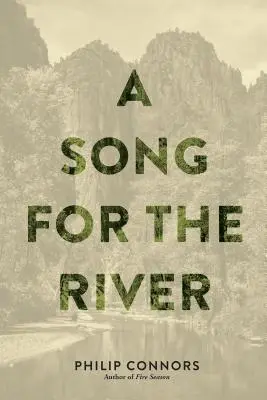 Une chanson pour la rivière - A Song for the River