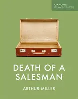 Oxford Playscripts : Mort d'un commis voyageur - Oxford Playscripts: Death of a Salesman