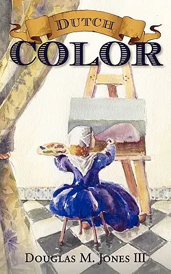 Couleur hollandaise - Dutch Color