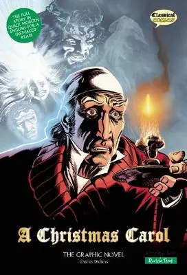 Un conte de Noël (Graphic Novel) : Texte rapide - A Christmas Carol the Graphic Novel: Quick Text