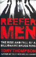 Reefer Men : L'ascension et la chute d'un réseau de drogue milliardaire - Reefer Men: The Rise and Fall of a Billionaire Drug Ring