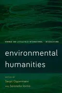 Humanités environnementales : Les voix de l'Anthropocène - Environmental Humanities: Voices from the Anthropocene