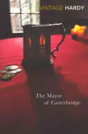 Le maire de Casterbridge - The Mayor of Casterbridge