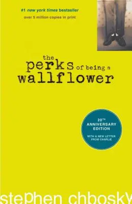 Les avantages d'être une Wallflower : édition du 20e anniversaire - The Perks of Being a Wallflower: 20th Anniversary Edition