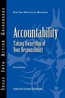 La responsabilité : S'approprier ses responsabilités - Accountability: Taking Ownership of Your Responsibility