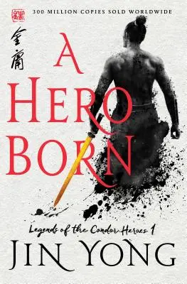 La naissance d'un héros : l'édition définitive - A Hero Born: The Definitive Edition
