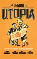 1ère Légion de l'Utopie - 1st Legion Of Utopia