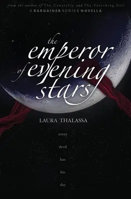 L'empereur des étoiles du soir (The Bargainers Book 2.5) - The Emperor of Evening Stars (The Bargainers Book 2.5)