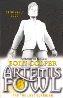 Artemis Fowl et le dernier gardien - Artemis Fowl and the Last Guardian