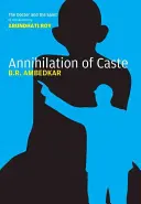 L'anéantissement des castes : L'édition critique annotée - Annihilation of Caste: The Annotated Critical Edition