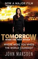 Série Tomorrow : Demain, quand la guerre a commencé - Livre 1 - Tomorrow Series: Tomorrow When the War Began - Book 1