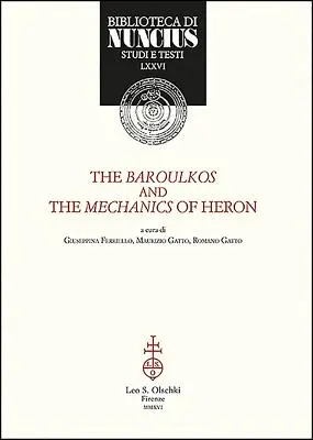 Baroulkos et la mécanique du héron - Baroulkos and the Mechanics of Heron