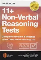 11+ Non-Verbal Reasoning Tests - Révision complète et pratique pour le test CEM (Durham University) - 11+ Non-Verbal Reasoning Tests - Complete Revision & Practice for the CEM (Durham University) Test