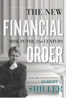 Le nouvel ordre financier : Le risque au XXIe siècle - The New Financial Order: Risk in the 21st Century