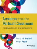 Leçons de la classe virtuelle : Les réalités de l'enseignement en ligne, 2e édition - Lessons from the Virtual Classroom: The Realities of Online Teaching, 2nd Edition
