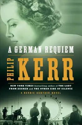 Un Requiem allemand : un roman de Bernie Gunther - A German Requiem: A Bernie Gunther Novel