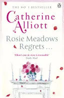 Rosie Meadows regrette... - Rosie Meadows Regrets...
