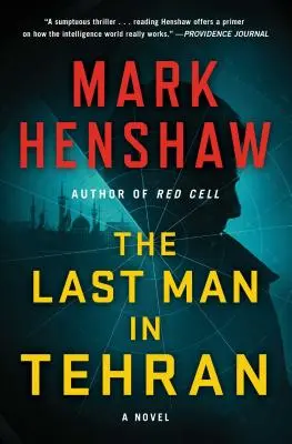 Le dernier homme à Téhéran - The Last Man in Tehran