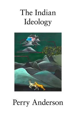 L'idéologie indienne - The Indian Ideology
