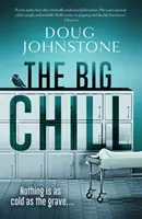 Le grand frisson, 2 - The Big Chill, 2