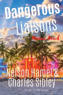 Liaisons dangereuses : Miami Beach - Dangerous Liaisons: Miami Beach