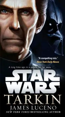 Tarkin : La Guerre des étoiles - Tarkin: Star Wars