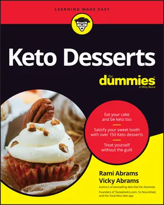 Les Desserts Keto pour les Nuls - Keto Desserts for Dummies