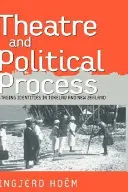 Théâtre et processus politique : La mise en scène des identités aux Tokélaou et en Nouvelle-Zélande - Theater and Political Process: Staging Identities in Tokelau and New Zealand