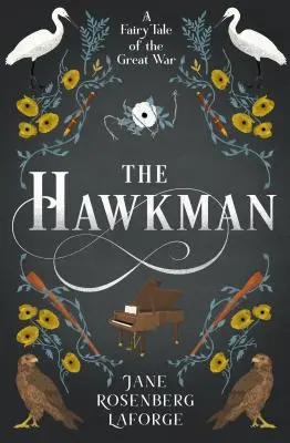 Le Hawkman : Un conte de fées de la Grande Guerre - The Hawkman: A Fairy Tale of the Great War