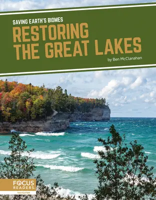 Restauration des Grands Lacs - Restoring the Great Lakes