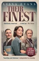 Their Finest - Un film à grand spectacle avec Gemma Arterton et Bill Nighy - Their Finest - Now a major film starring Gemma Arterton and Bill Nighy