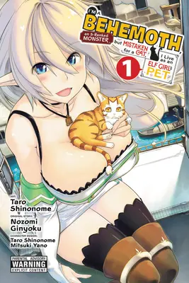 I'm a Behemoth, an S-Ranked Monster, But Maken for a Cat, I Live as an Elf Girl's Pet, Vol. 1 (Manga) - I'm a Behemoth, an S-Ranked Monster, But Mistaken for a Cat, I Live as an Elf Girl's Pet, Vol. 1 (Manga)