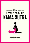 Le petit livre du Kama Sutra - Little Book of Kama Sutra