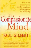 L'esprit de compassion - The Compassionate Mind