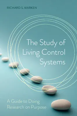 L'étude des systèmes de contrôle vivants - The Study of Living Control Systems