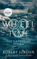 Gathering Storm - Livre 12 de La Roue du Temps (bientôt une série télévisée majeure) - Gathering Storm - Book 12 of the Wheel of Time (soon to be a major TV series)