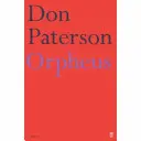 Orphée - Une version de Raine Maria Rilke - Orpheus - A Version of Raine Maria Rilke